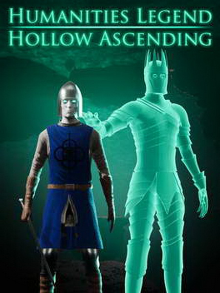 Humanities Legend Hollow Ascending